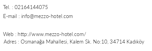 Mezzo Hotel telefon numaralar, faks, e-mail, posta adresi ve iletiim bilgileri